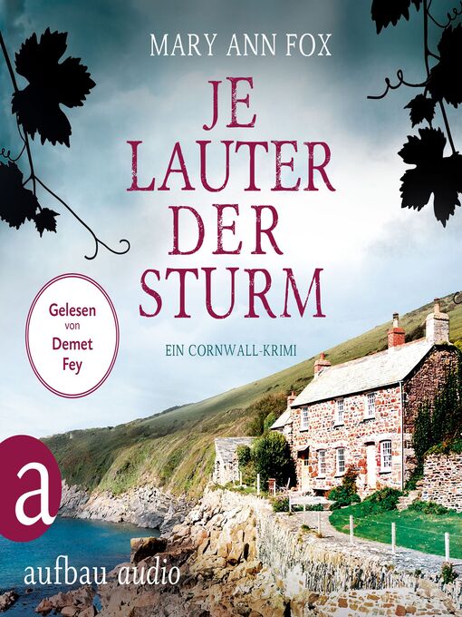 Title details for Je lauter der Sturm--Mags Blake--Ein Cornwall-Krimi, Band 6 (Ungekürzt) by Mary Ann Fox - Available